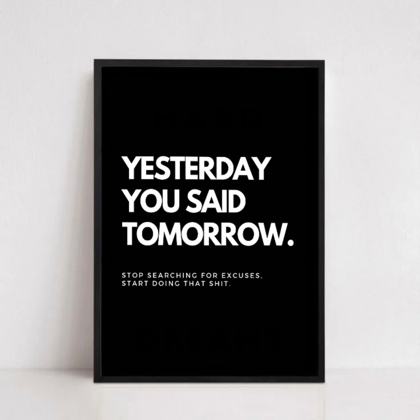 YESTERDAY YOU SAID TOMORROW.
