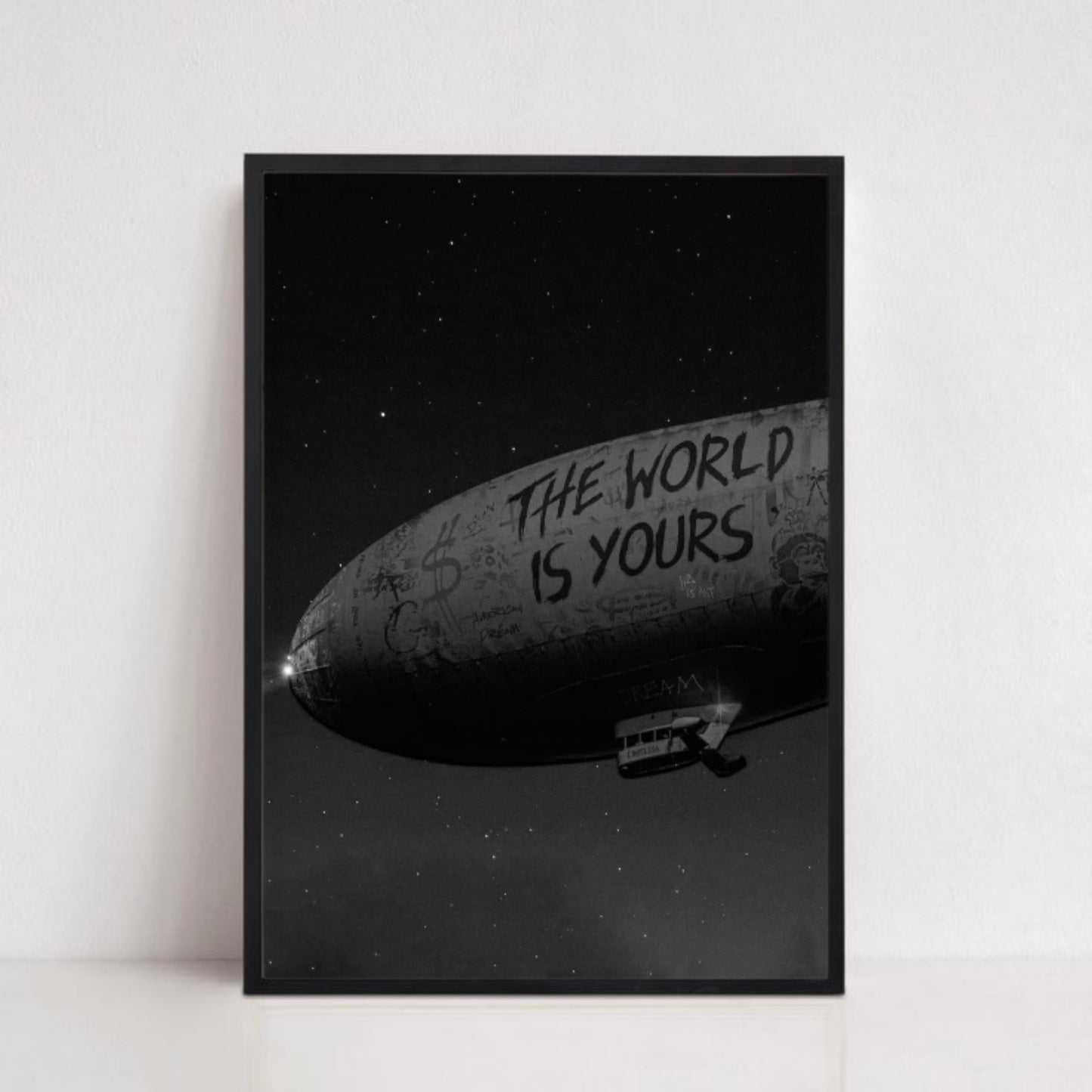 THE WORLD IS YOURS.