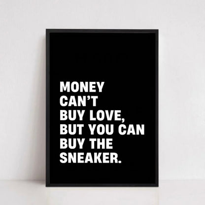 MONEY CAN'T BUY LOVE.