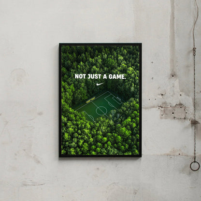 NOT JUST A GAME.