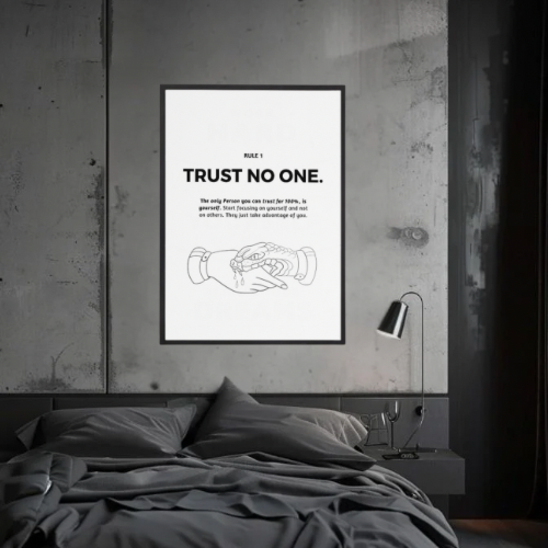 TRUST NO ONE.