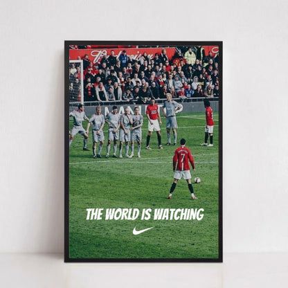 THE WORLD IS WATCHING.