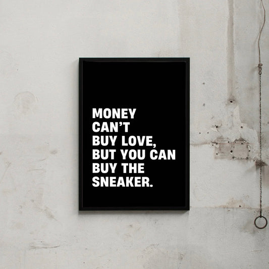 MONEY CAN'T BUY LOVE.