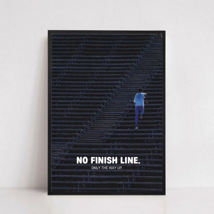 NO FINISH LINE.