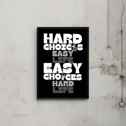 HARD CHOICES…
